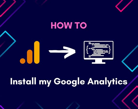How do I Install my Google Analytics